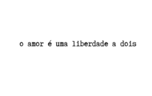 O amor é...